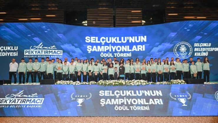 Selçuklu’da şampiyonlar ödüllendirildi