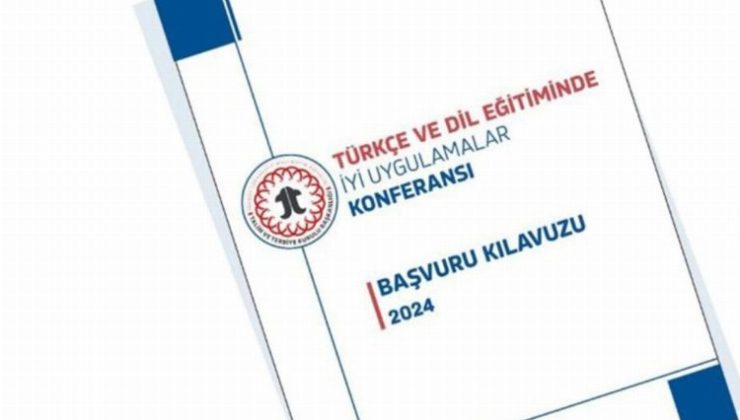 Türkçe ve Dil Eğitimi’nde iyi uygulamalara başvurular uzatıldı